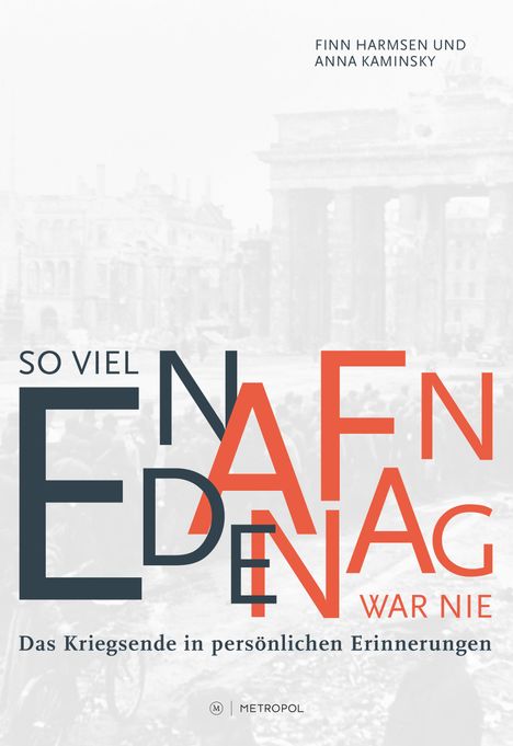 Finn Harmsen: So viel Ende war nie. So viel Anfang war nie, Buch