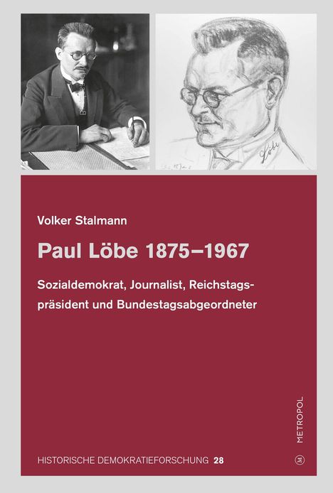 Volker Stalmann: Paul Löbe 1875-1967, Buch