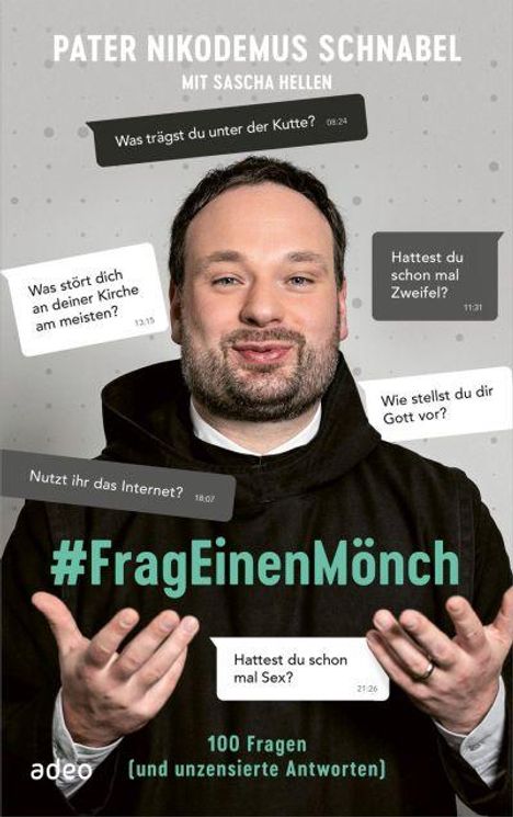 Pater Nikodemus Schnabel: #FragEinenMönch, Buch