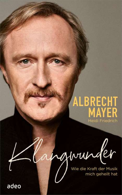 Albrecht Mayer: Klangwunder, Buch