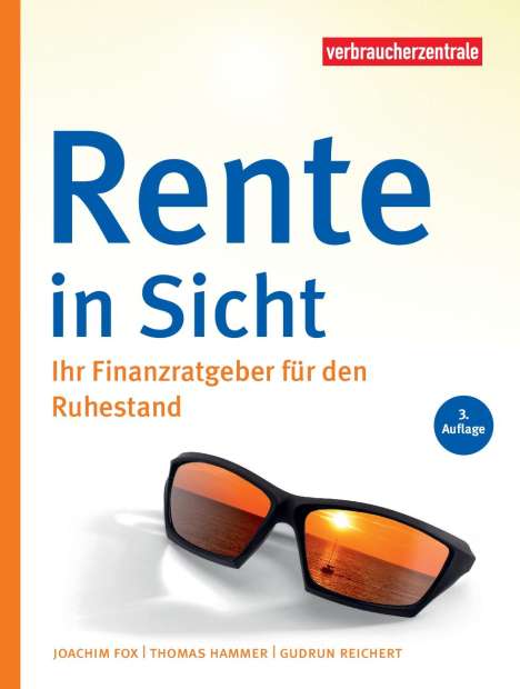 Joachim Fox: Fox, J: Rente in Sicht, Buch