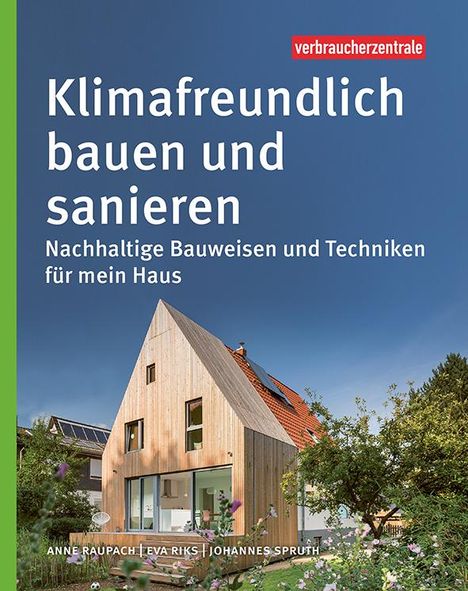 Anne Raupach: Klimafreundlich bauen und sanieren, Buch