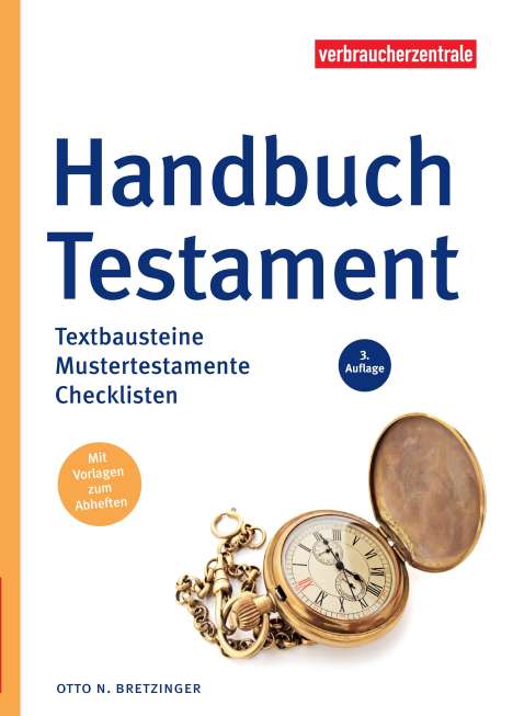 Otto N. Bretzinger: Handbuch Testament, Buch