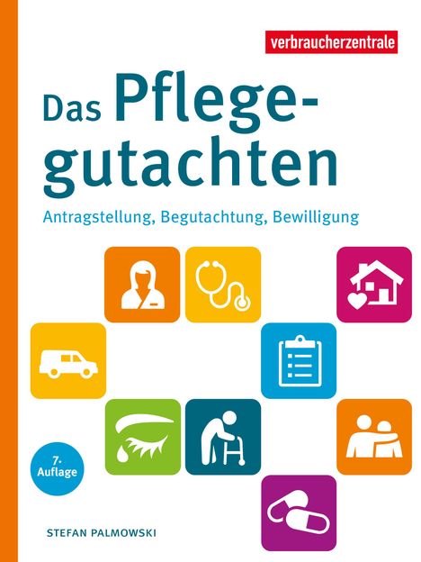 Stefan Palmowski: Das Pflegegutachten, Buch