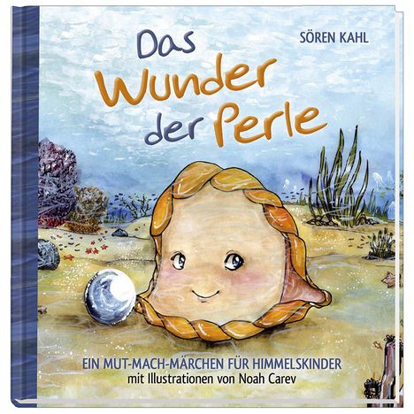 Sören Kahl: Das Wunder der Perle, Buch