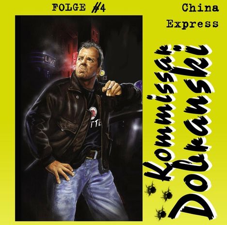 Kommissar Dobranski - China Express Folge 4, CD