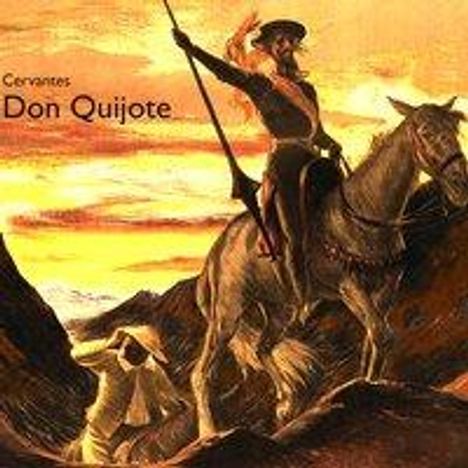 Miguel de Cervantes Saavedra: Don Quijote, MP3-CD