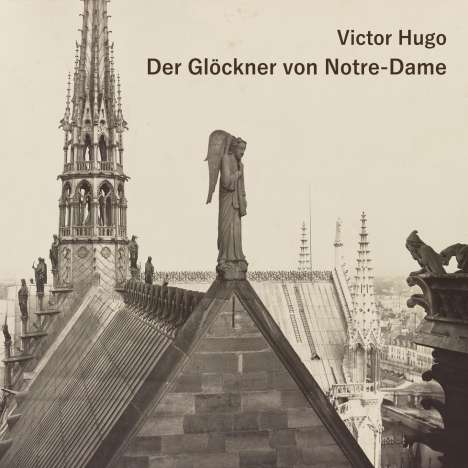 Victor Hugo: Der Glöckner von Notre-Dame, MP3-CD
