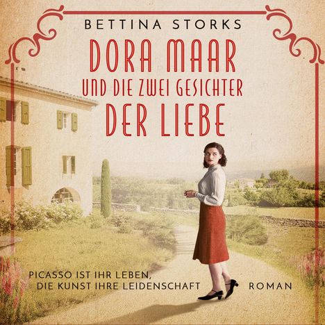 Bettina Storks: Dora Maar und die zwei Gesichter der Liebe, MP3-CD