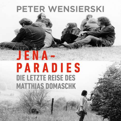 Peter Wensierski: Jena-Paradies, MP3-CD