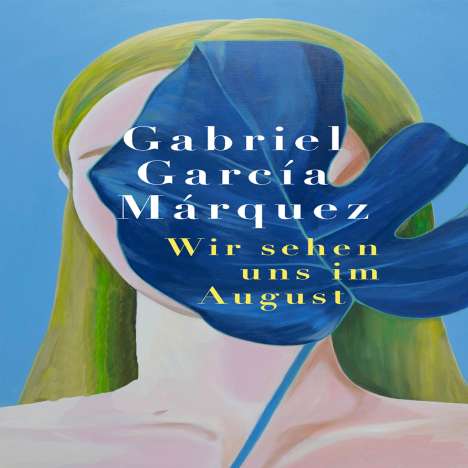 Gabriel García Márquez: Wir sehen uns im August, MP3-CD