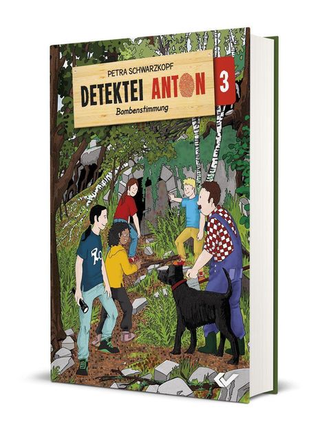 Petra Schwarzkopf: Detektei Anton: Bombenstimmung, Buch