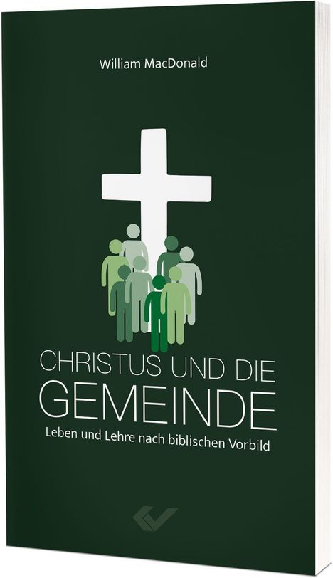 William Macdonald: Christus und die Gemeinde, Buch