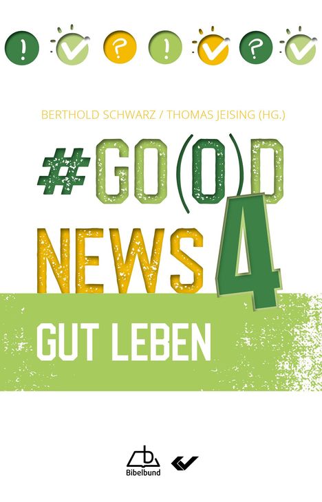 #Go(o)d News 4, Buch