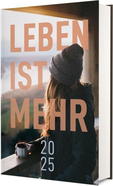 Leben ist mehr 2025 - Hardcover, Buch