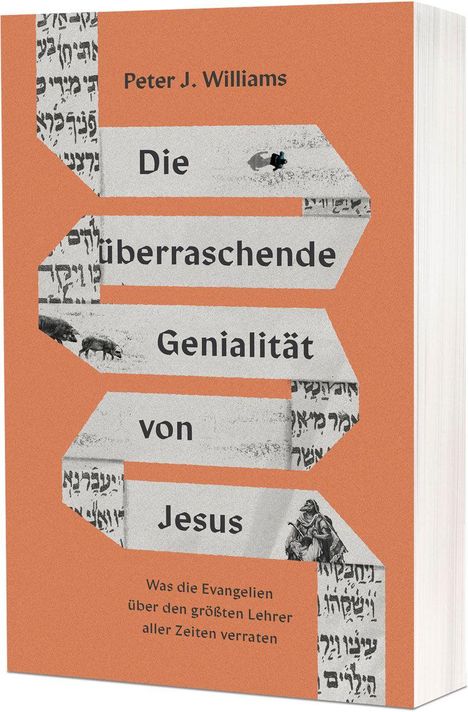Titel: "Die überraschende Genialität von Jesus". Untertitel: "Was die Evangelien über den größten Lehrer aller Zeiten verraten".