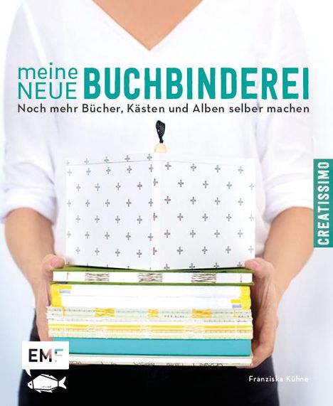 Franziska Kühne: Kühne, F: Meine neue Buchbinderei, Buch