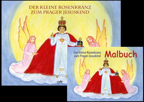 Julia Blersch: Der kleine Rosenkranz zum Prager Jesuskind (Bilderbuch mit Ausmalheft), 2 Bücher