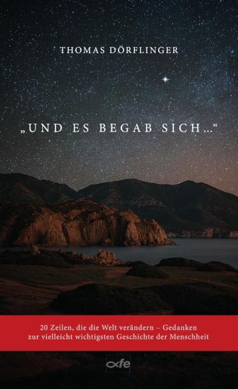 Thomas Dörflinger: Und es begab sich ..., Buch