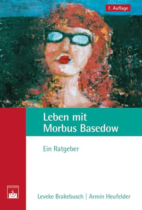 Leveke Brakebusch: Leben mit Morbus Basedow, Buch