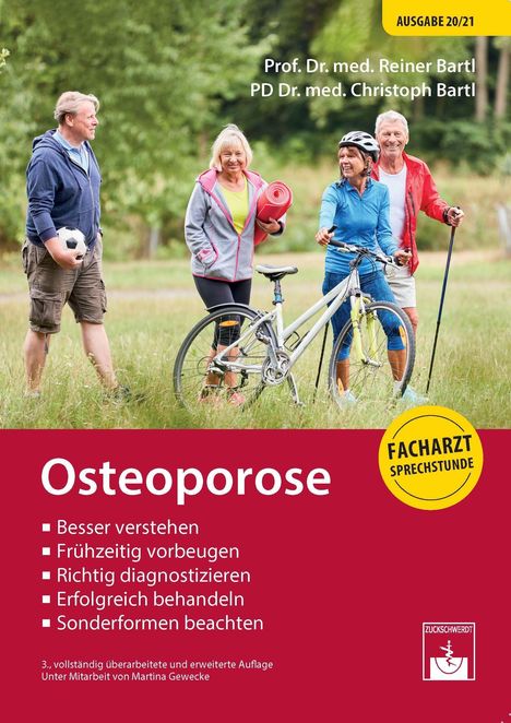 Reiner Bartl: Bartl, R: große Patientenratgeber Osteoporose, Buch