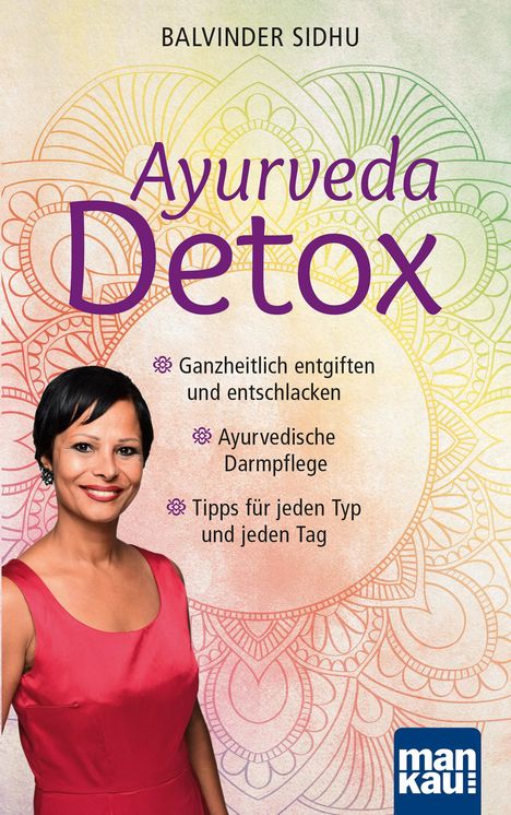 Balvinder Sidhu: Ayurveda Detox, Buch