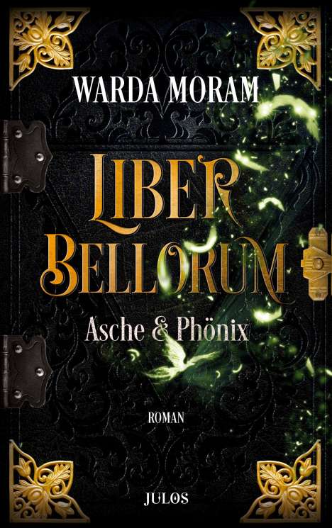 Warda Moram: Liber Bellorum. Band III, Buch
