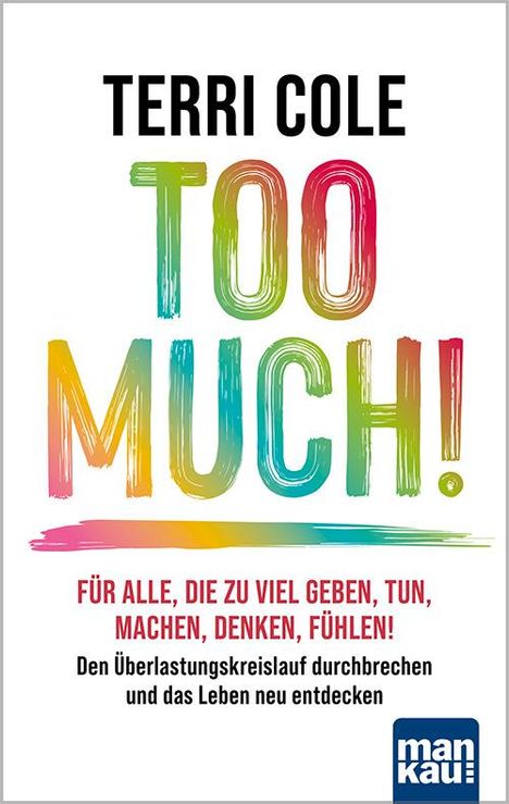 Terri Cole: Too Much!, Buch