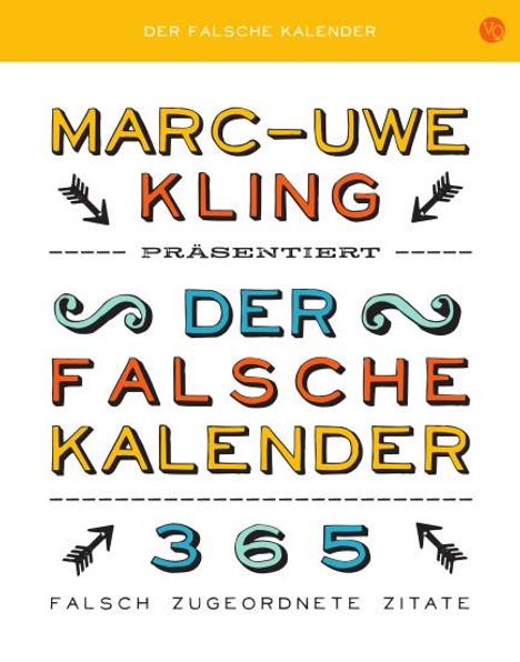 Marc-Uwe Kling: Der falsche Kalender, Diverse