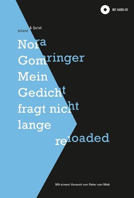 Nora Gomringer: Mein Gedicht fragt nicht lange reloaded, Buch