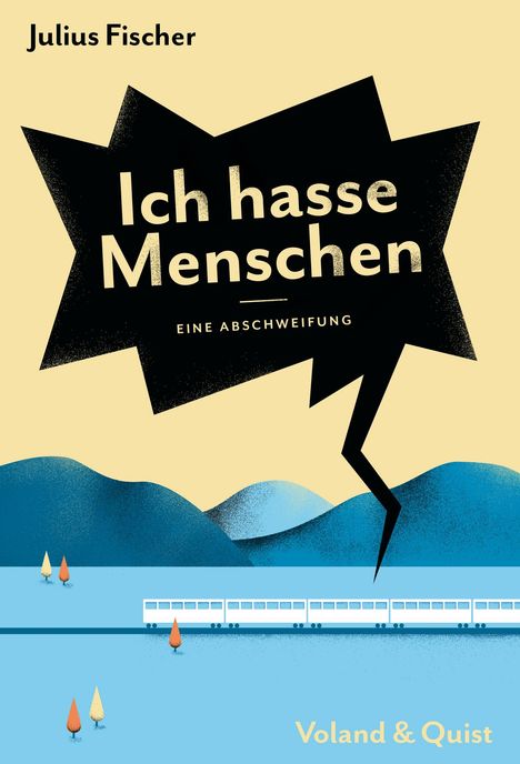 Julius Fischer: Ich hasse Menschen. Eine Abschweifung, Buch