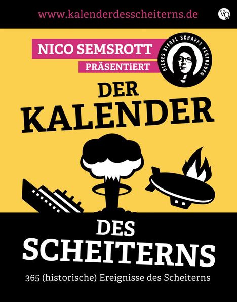 Nico Semsrott: Der Kalender des Scheiterns, Diverse