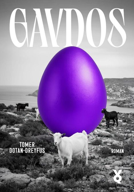 Großer Text "GAVDOS". Darunter: "Tomer Dotan-Dreyfus", "Roman". Lila Ei, umgeben von Ziegen in grauer Landschaft.