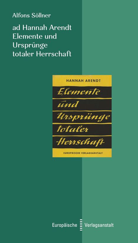 Alfons Söllner: ad Hannah Arendt. Elemente und Ursprünge totaler Herrschaft, Buch