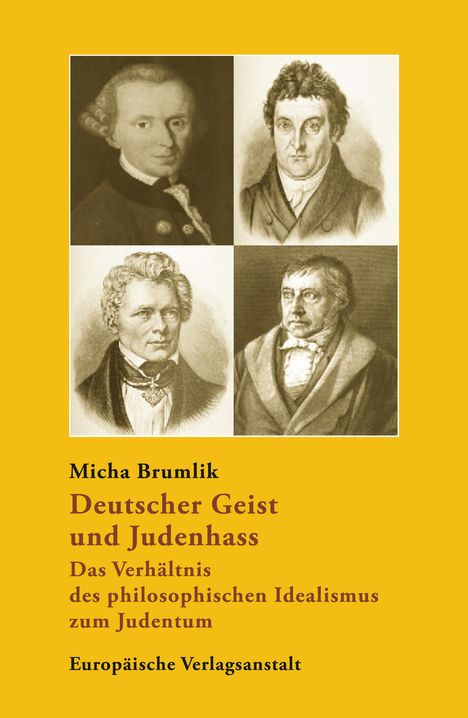 Micha Brumlik: Deutscher Geist und Judenhass, Buch