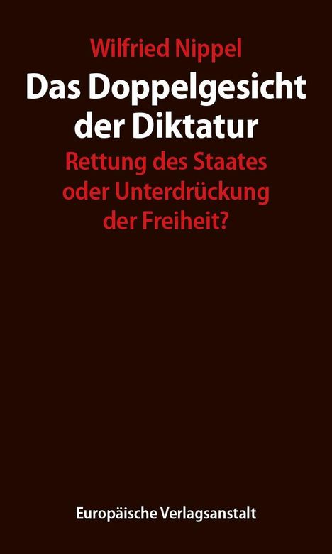 Wilfried Nippel: Das Doppelgesicht der Diktatur, Buch