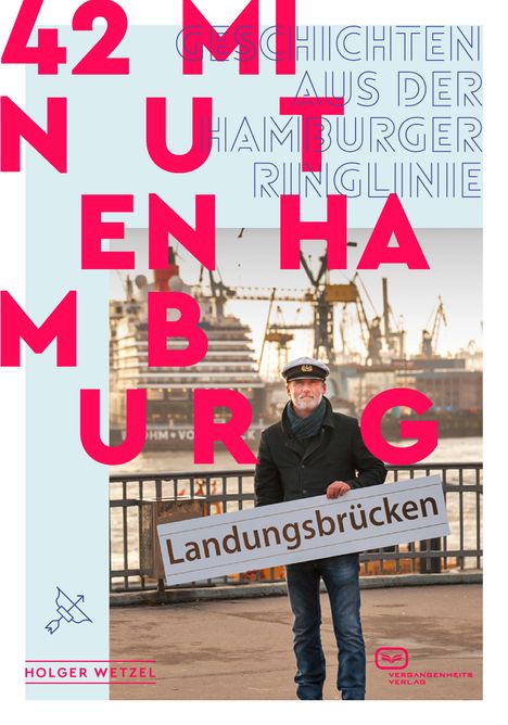 Holger Wetzel: 42 Minuten Hamburg, Buch