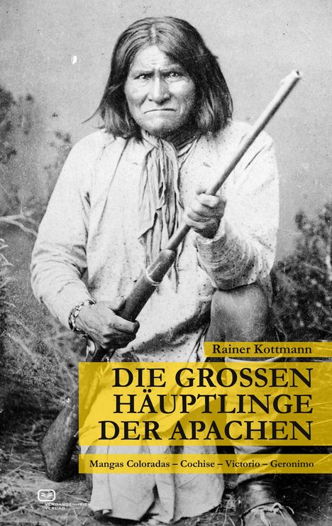 Rainer Kottmann: Die großen Häuptlinge der Apachen, Buch