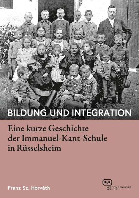 Franz Sz. Horváth: Bildung und Integration, Buch