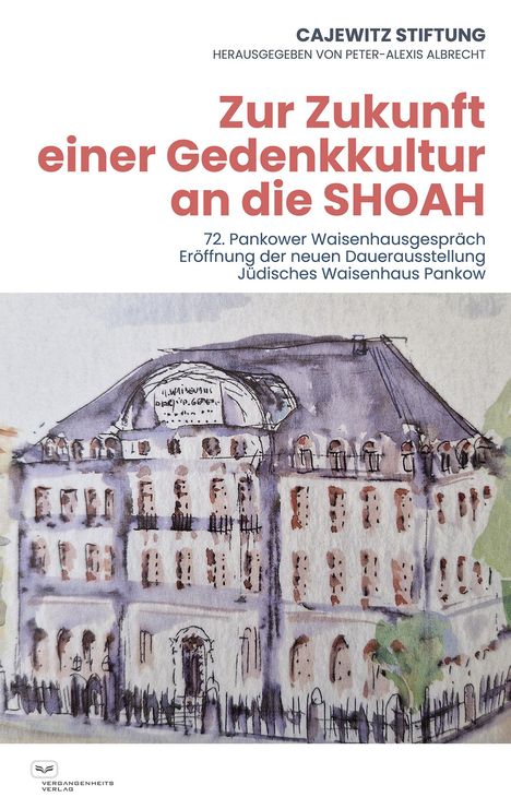 Zur Zukunft einer Gedenkkultur an die SHOAH, Buch