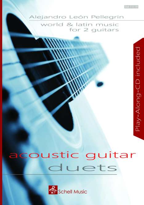 Alejandro León Pellegrin: World and Latin Music for 2 Guitars, Buch