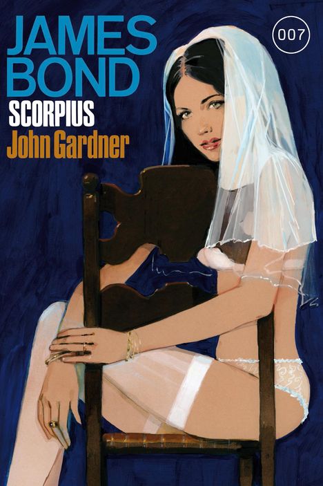 John Gardner (1917-2011): James Bond 22: Scorpius, Buch