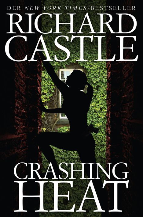 Richard Castle: Crashing Heat, Buch