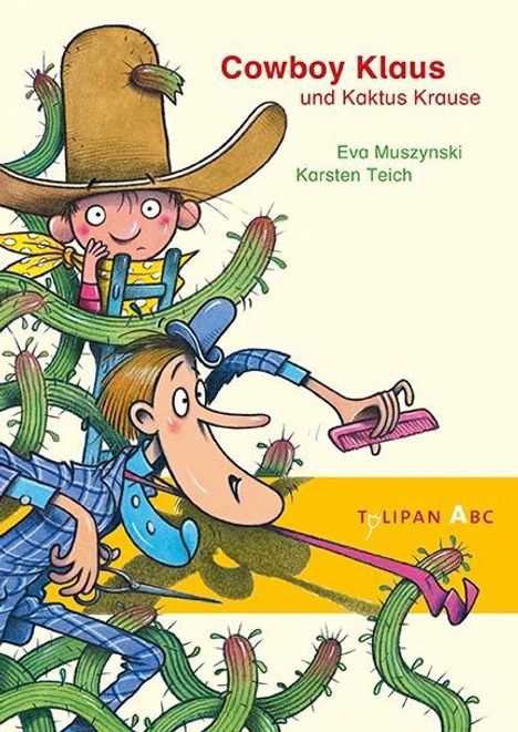 Eva Muszynski: Muszynski, E: Cowboy Klaus und Kaktus Krause, Buch