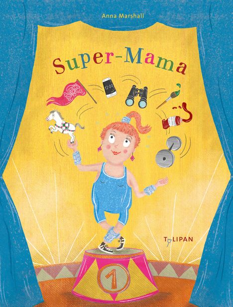 Anna Marshall: Super-Mama, Buch