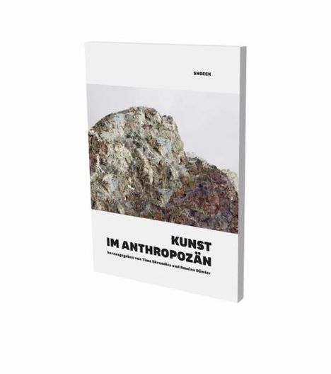 Kunst im Anthropozän, Buch