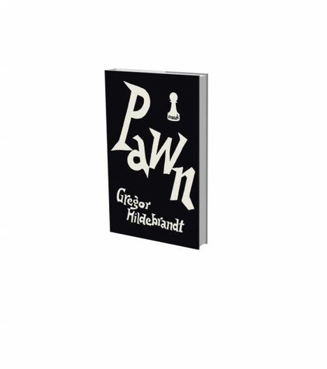 Gregor Hildebrandt: Pawn, Buch