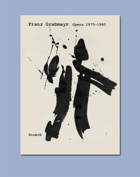 Franz Grabmayr: Opera 1970-1980, Buch