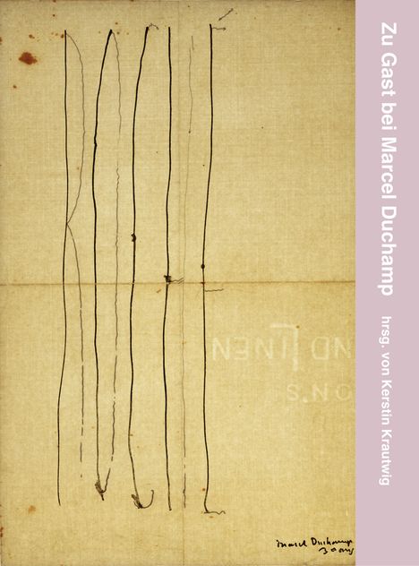 Krautwig Kerstin: Zu Gast bei Marcel Duchamp, Buch