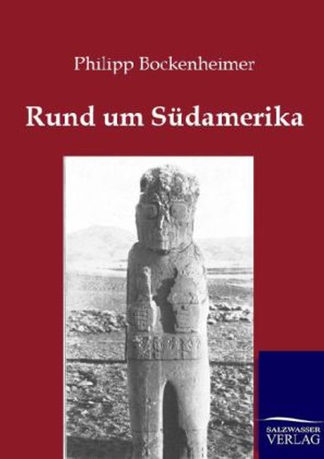 Philipp Bockenheimer: Rund um Südamerika, Buch